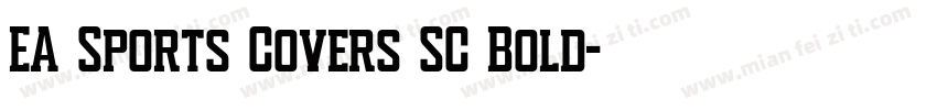 EA Sports Covers SC Bold字体转换